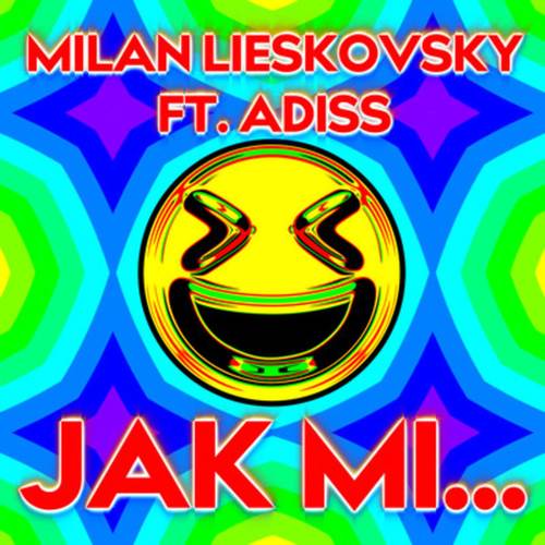 Jak Mi... (Explicit)