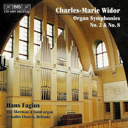 WIDOR: Organ Symphonies Nos. 2 in D Major and 8 in B Major