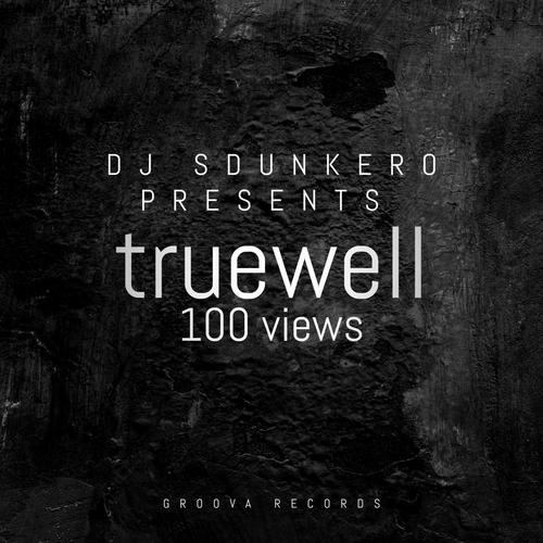 100 VIEWS (TRUEWELL Remix)