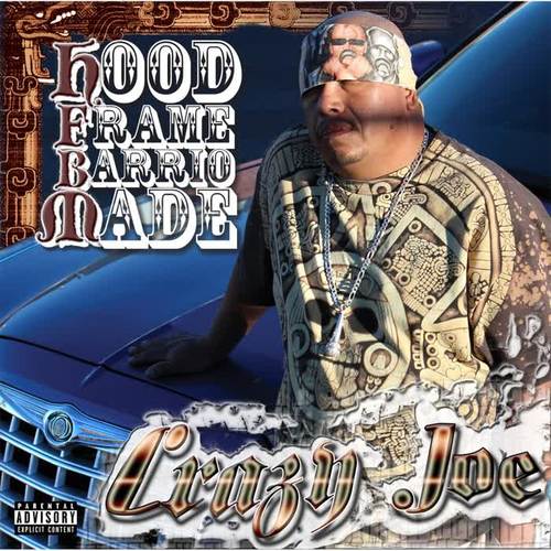 Hood Frame Barrio Made (Explicit)