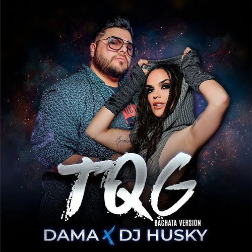 TQG (Versión Bachata)