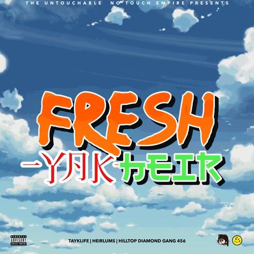 Fresh Heir (Explicit)