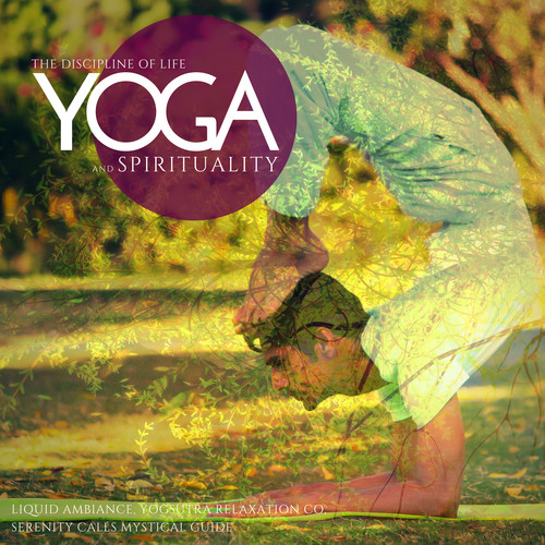 Yoga - The Discipline Of Life And Spirituality