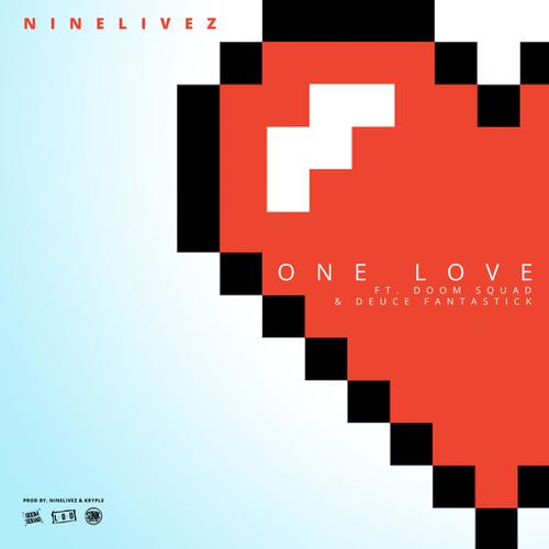 One Love (feat. Doom Squad & Deuce Fantastick) [Explicit]