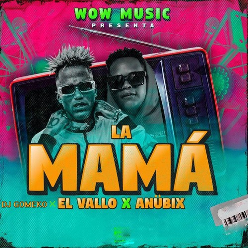 La mamá (Explicit)