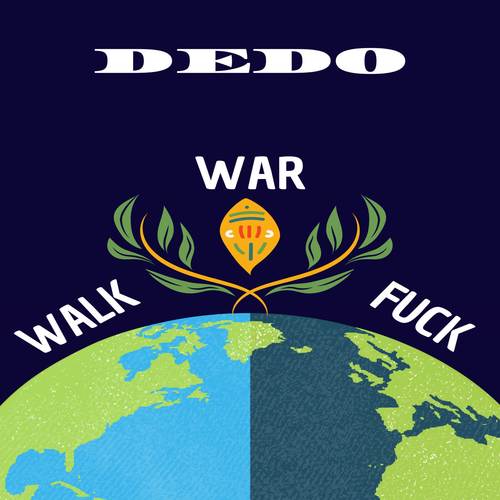 Walk War Fuck (Deluxe Edition) [Explicit]