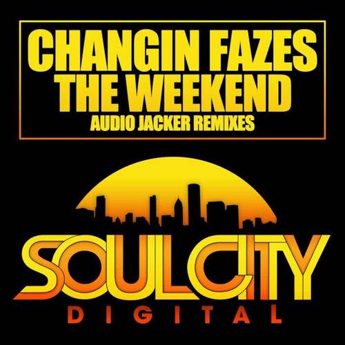 The Weekend (Audio Jacker Remixes)