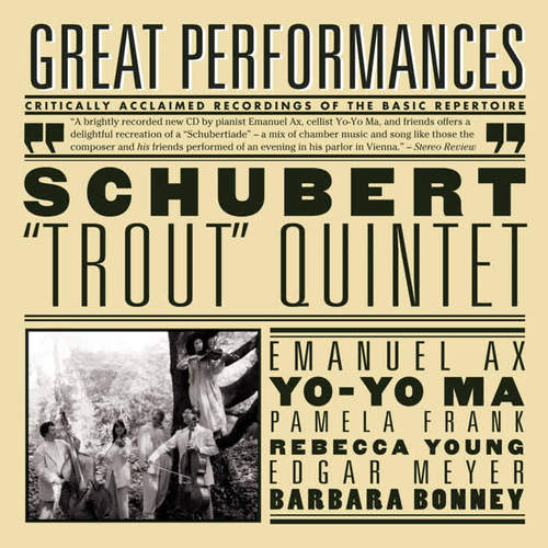 Schubert: Trout Quintet; Arpeggione Sonata; Die Forelle