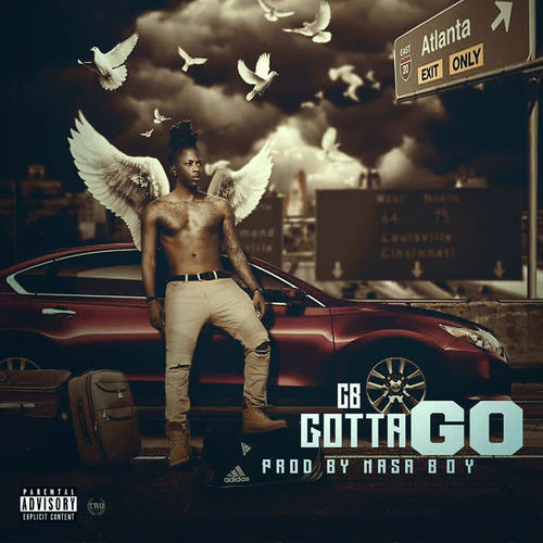 Gotta Go (Explicit)