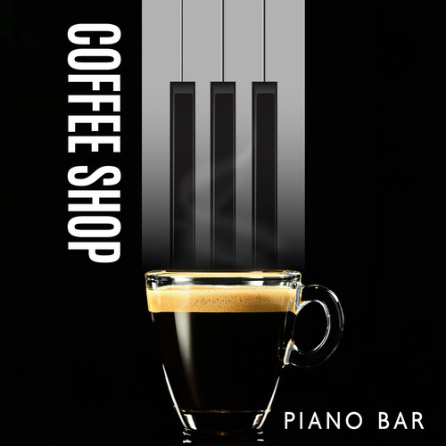 Coffee Shop Piano Bar – Italian Cafè Relaxed Ambience: Classical Piano Solo