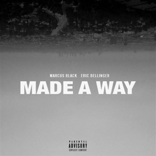 Made a Way (feat. Eric Bellinger)