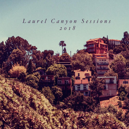 Laurel Canyon Sessions