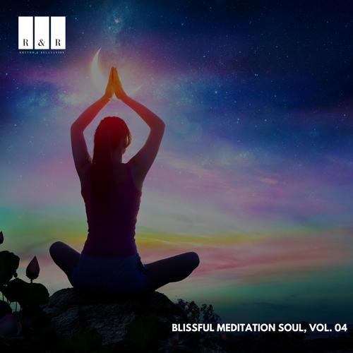 Blissful Meditation Soul, Vol. 04