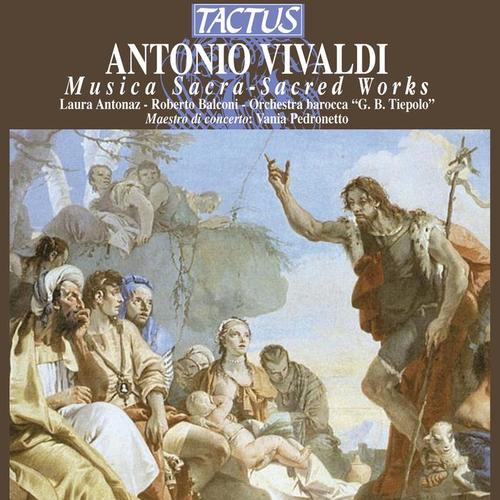 VIVALDI, A.: Sacred Music, Part I (Antonaz, Balconi, G.B. Tiepolo Baroque)