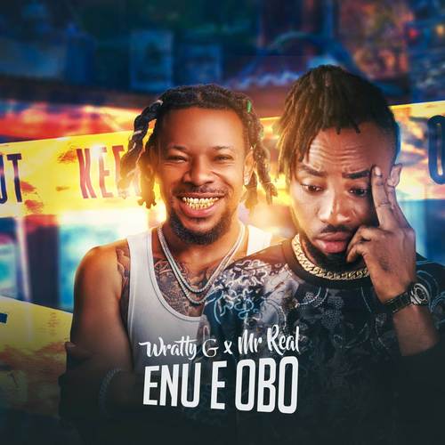 Enu E Obo (Explicit)