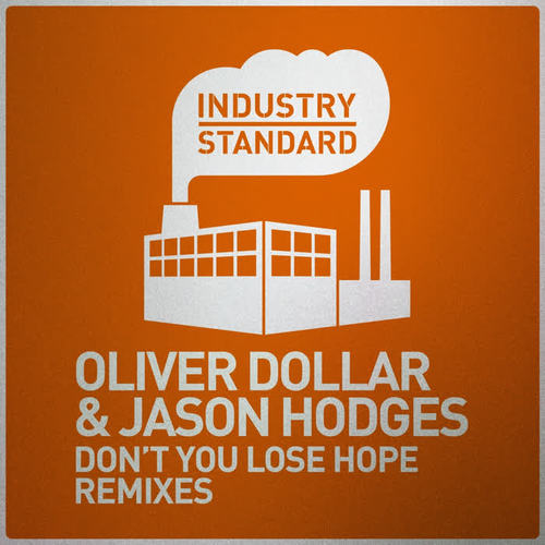 Don't You Lose Hope Remixes