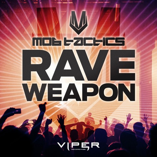 Rave Weapon