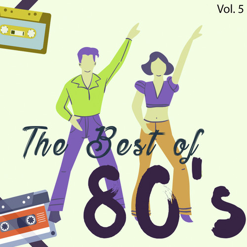 The Best Of 80's, Vol.5