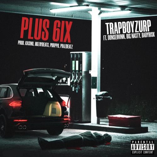 Plus 6ix (Explicit)