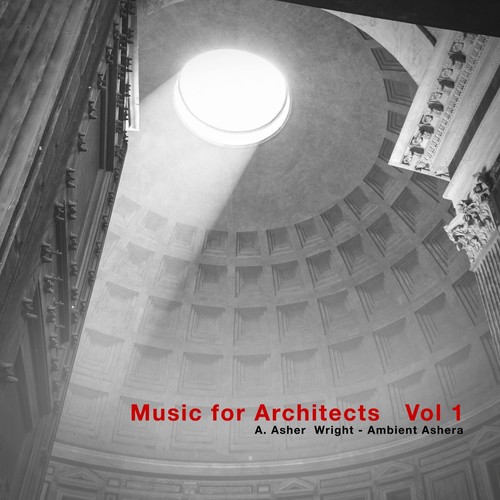 Music for Architects, Vol. 1