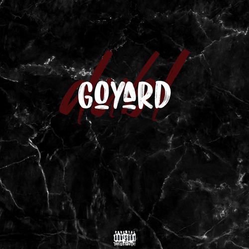 Goyard (Explicit)