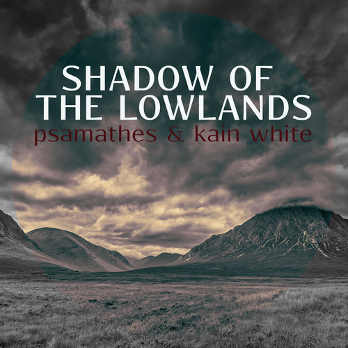 Shadow of the Lowlands (From 