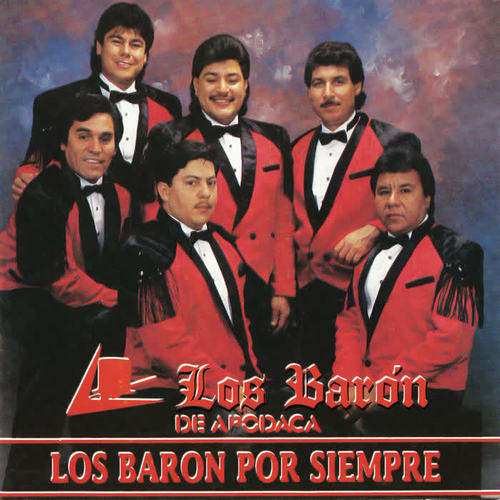 Los Baron Por Siempre