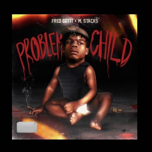 Problem Child (Explicit)