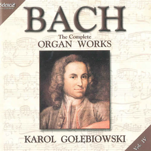 J.S. Bach - The Complete Organ Works vol.4