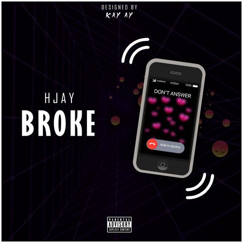 Broke (feat. KAY AY) [Explicit]