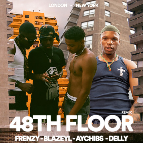 48Th Floor Remix (Explicit)