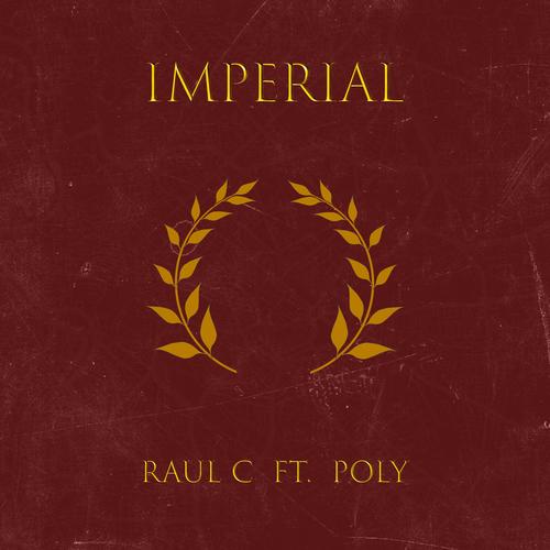 Imperial (feat. Sean Poly) [Explicit]