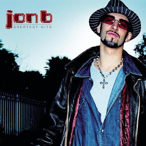 Jon B-Greatest Hits...Are U Still Down?