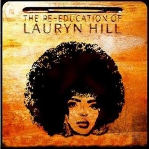 The Re-Education of Lauryn Hill