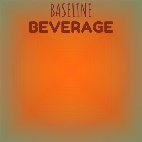 Baseline Beverage