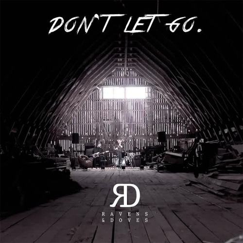 Don't Let Go! (Explicit)