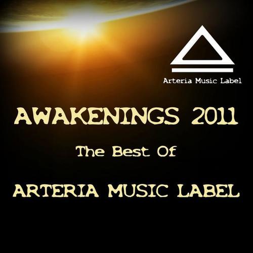 Awakenings 2011 - The Best of Arteria Music Label