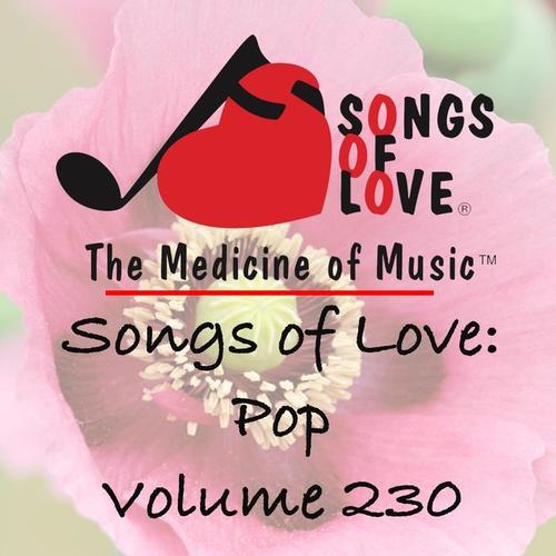 Songs of Love: Pop, Vol. 230