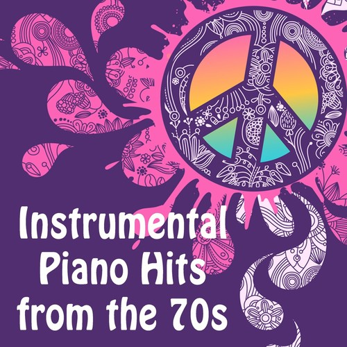 Instrumental Piano Hits from the 70s