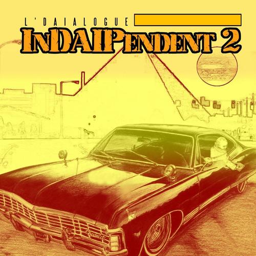 Indaipendent 2 (Explicit)