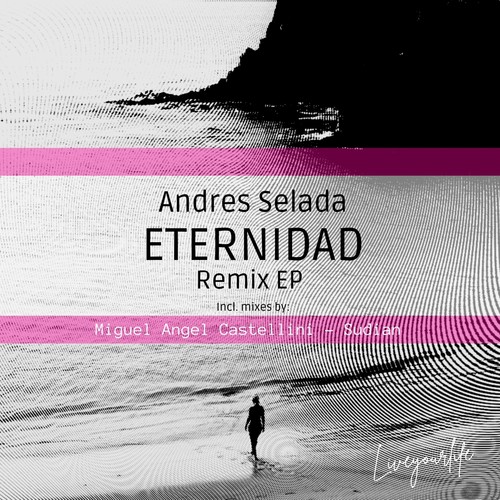 Eternidad (Miguel Angel Castellini Remix)