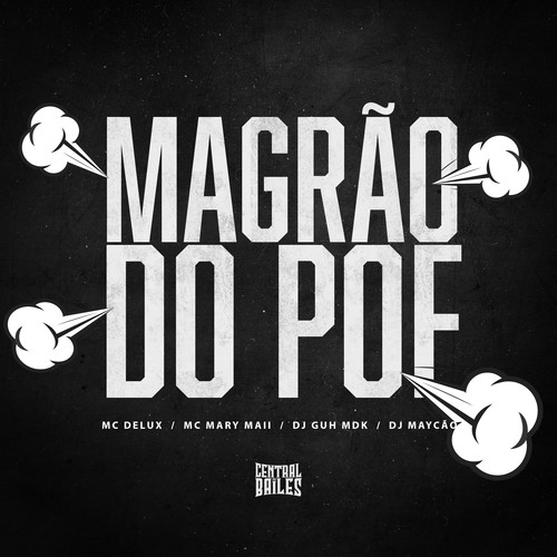 Magrão Do Pof (Explicit)