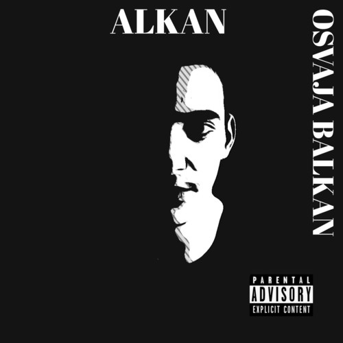 Alkan osvaja balkan (Explicit)