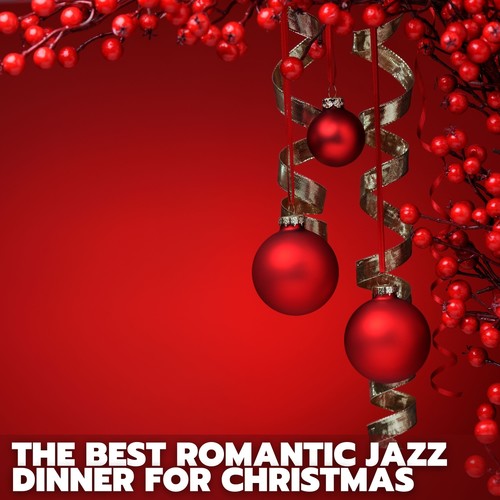 The Best Romantic Jazz Dinner for Christmas