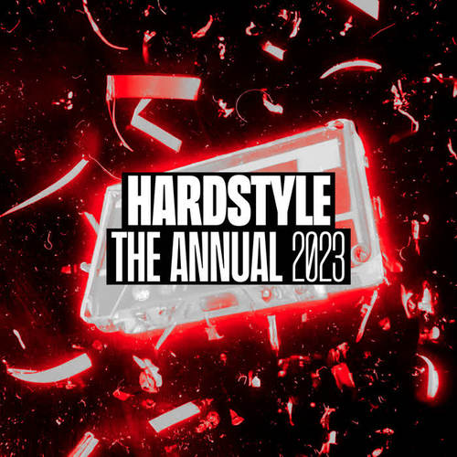 Hardstyle The Annual 2023 (Explicit)