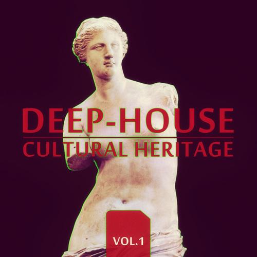 Deep-House Cultural Heritage (Vol. 1)