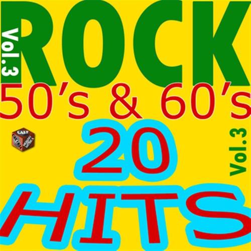 Rock 50's & 60's, Vol. 3