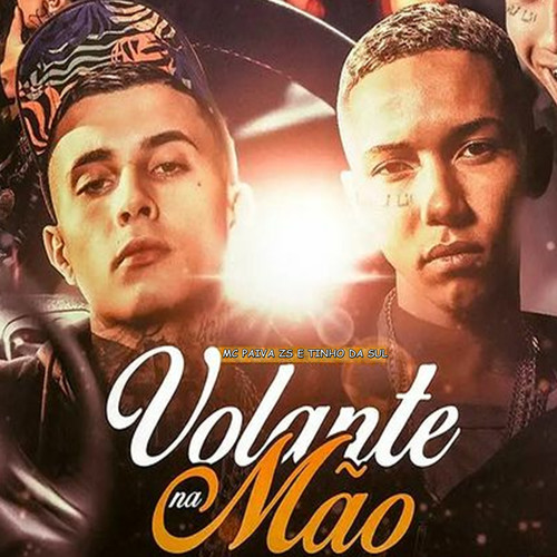 Volante na Mão (Explicit)