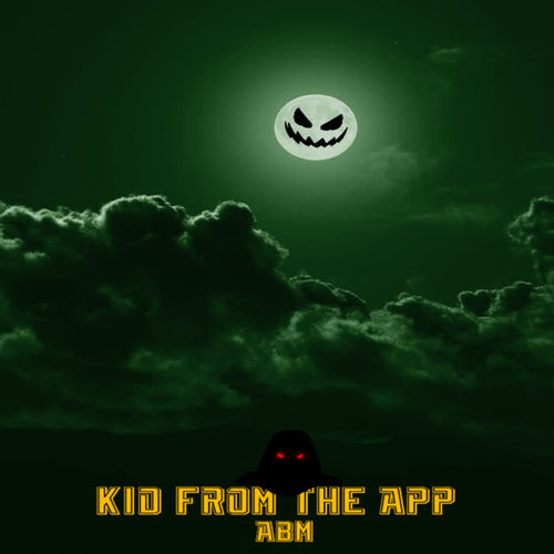 Kid From the App (Explicit)