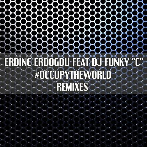 #occupytheworld (Remixes)